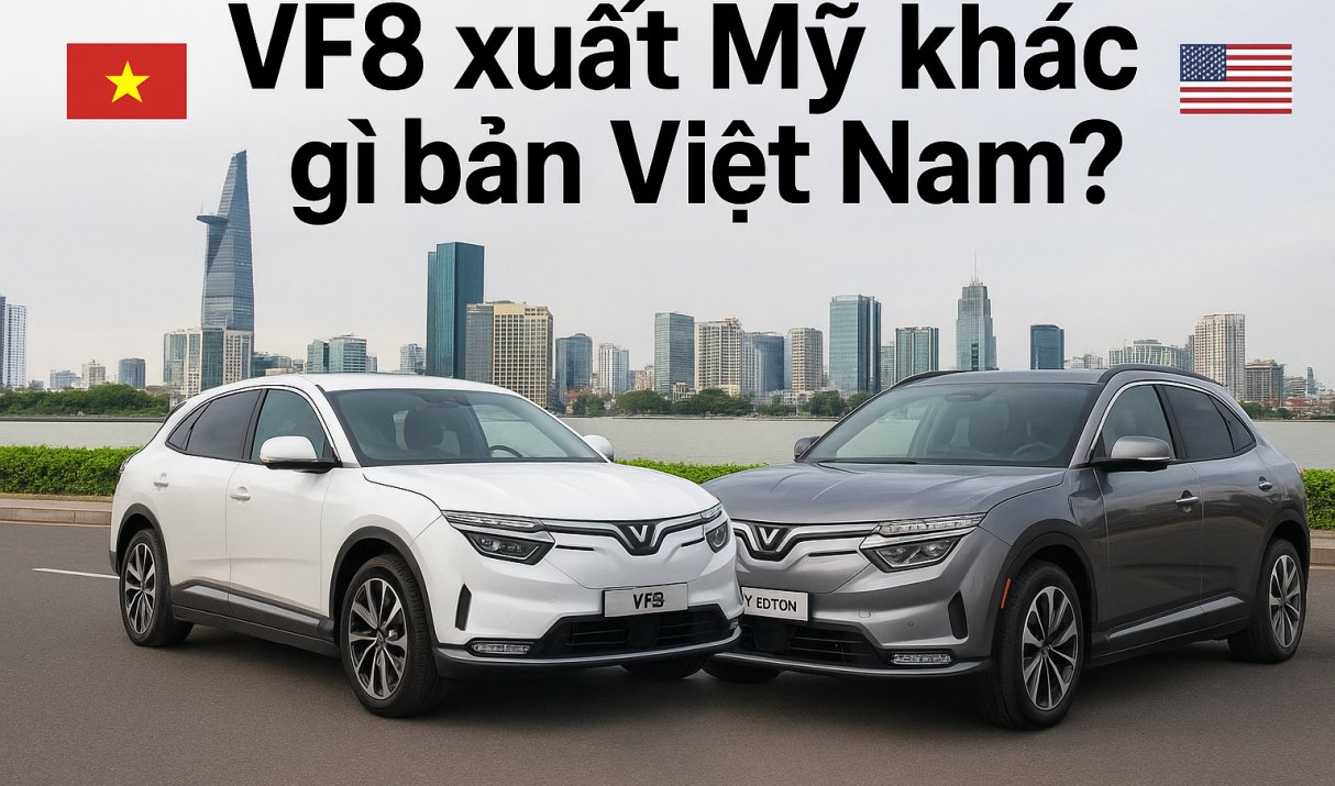VF8 xuất Mỹ khác gì bản Việt Nam? Khám phá chi tiết sự khác biệt thật sự